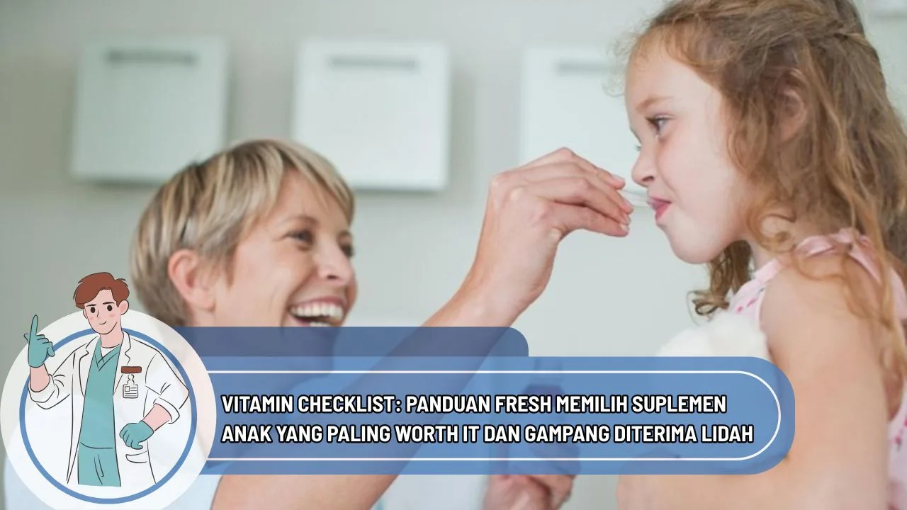 Tips Memilih Suplemen Vitamin Yang Berkualitas